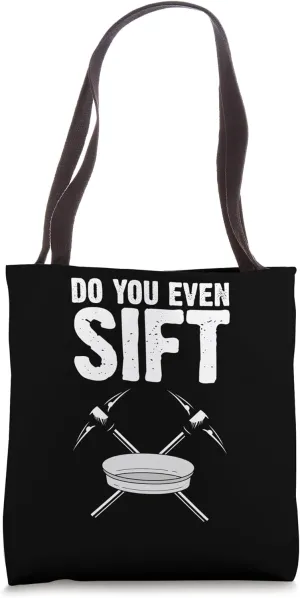 Gold Panning Design for Gold Miner and Gold Panner Designs Tote Bag
