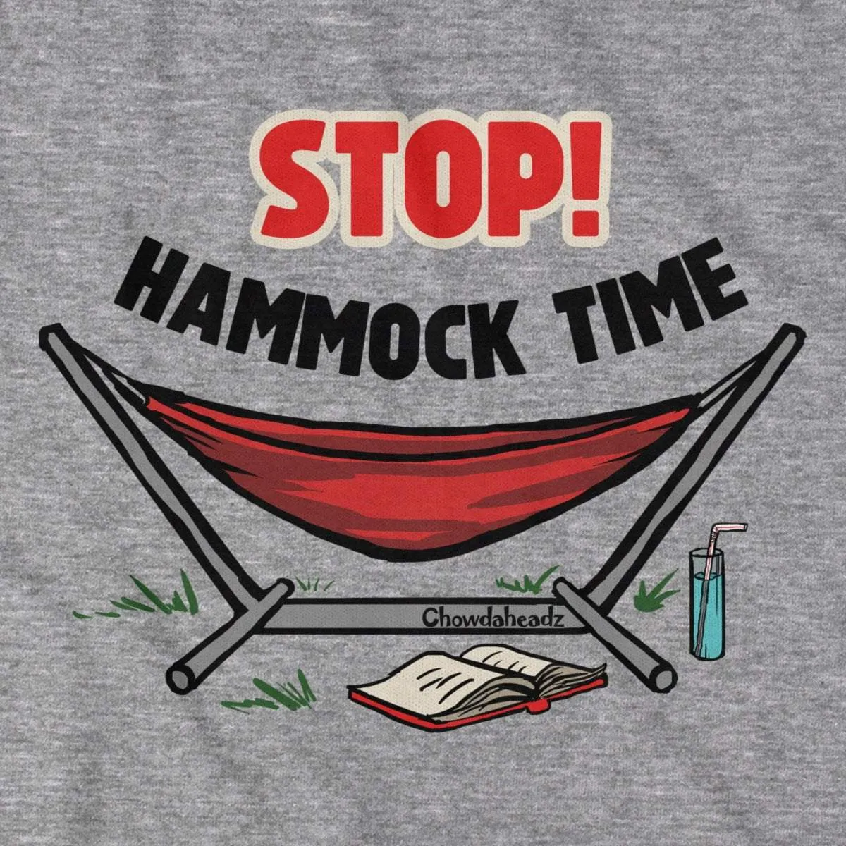 STOP Hammock Time T-Shirt